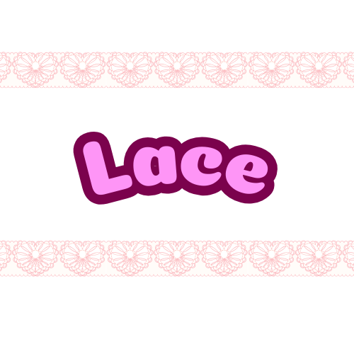 Lace